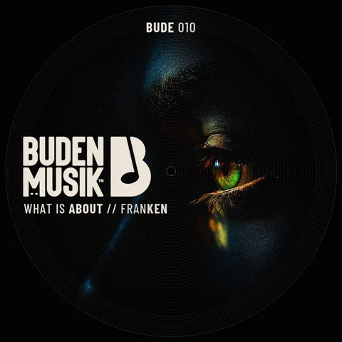 BUDE010 What Is About von Franken